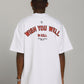 WISH YOU WELL T-shirt White